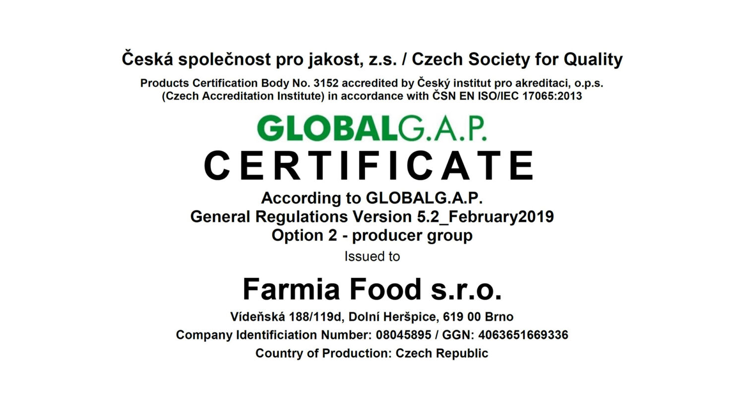 Farmia Food obdržela prestižní certifikát GLOBALG.A.P.